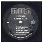 【レコード】BHC feat Lil Keke - Ride Tonight / So Lo (Presents Crime Pays-EP) EP US 1999年リリース