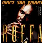 [ запись ]RUFFA - DON'T YOU WORRY / REPRESENTIN 12" US 1996 год Release 
