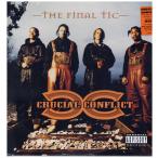 CRUCIAL CONFLICT - THE FINAL TIC LP  US  1996年リリース