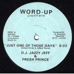 【レコード】DJ JAZZY JEFF & THE FRESH PRINCE - JUST ONE OF THOSE DAYS 12" US 1987年リリース