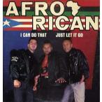 【レコード】AFRO-RICAN - I CAN DO THAT / JUST LET IT GO 12" US 1989年リリース