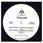 【レコード】TAALAM - GOOD NEWS: A CHARIOTS ACOMIN' / FUNKY DRUMMER 12" US 1990年リリース