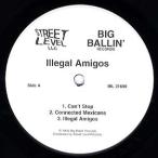 【レコード】Tribe 46 / South Park Mexican, Nino &amp; K-Sam - Can't Stop / Illegal Amigos (Illegal Amigos La Conecta-EP) EP US 1999年リリース