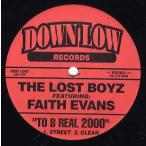 【レコード】LOST BOYZ feat Faith Evans - TO BE REAL 2000 12" US 1999年リリース