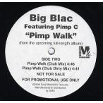 【レコード】BIG BLAC feat Pimp C - PIMP WALK 12" US 2000年リリース