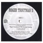【レコード】ROGER TROUTMAN II - SO RUFF, SO TUFF / GIVE IT TO YOU 12" US 2000年リリース