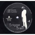 【レコード】TRIGGA TRAIL feat Bigg Buckz - DO U KNOW (WHERE DECATUR IS) / SNAP 12" US 1998年リリース