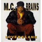 [ запись ]MC BRAINS - LOVERSLANE LP HOLLAND 1992 год Release 