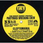 【レコード】PARTYROCK WRECKING CREW - CLEPTOMANIA / 99 FUTURISTIC 12" US 1994年リリース