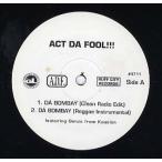 【レコード】ACT DA FOOL - DA BOMBAY / DA KURSE 12" US 1998年リリース