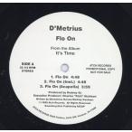 【レコード】D' METRIUS - FLO ON / DON'T LEAVE ME HANGIN' 12" US 1999年リリース