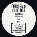 【レコード】FREDRO STARR - PERFECT CHICK-REMIX 12" US 2001年リリース
