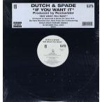 【レコード】DUTCH &amp; SPADE - IF WHAT YOU WANT 12" US 2001年リリース