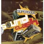 【レコード】SUPER SOUL - SOUND CLASH (Champions) 12" US 2002年リリース