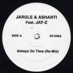 【レコード】JA RULE &amp; ASHANTI feat JAY-Z - ALWAYS ON TIME-REMIX (WHITE) 12" US 2002年リリース