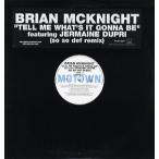 【レコード】BRIAN MCKNIGHT ft Jermain Dupri - TELL ME WHAT'S IT GONNA BE-SO SO DEF REMIX 12" US 2002年リリース