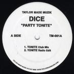 【レコード】DICE - PARTY TONIGHT 12" US 2002年リリース