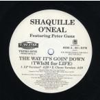 [ запись ]SHAQUILLE O'NEAL feat Peter Gunz - THE WAY IT'S GOIN' DOWN 12" US 1999 год Release 