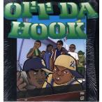 【レコード】OFF DA HOOK - OFF DA HOOK / LE$$ PAIN/STRE$$ GAME 12" US 1996年リリース