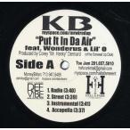 【レコード】KB feat Lil' O, Wonderus - PUT IT IN DA AIR / JUMP OFF IN THE CROWD 12" US 2008年リリース