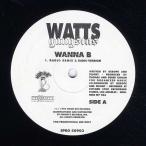 【レコード】WATTS GANGSTAS - WANNA B 12" US 1995年リリース