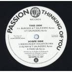 [ запись ]PASSION - THINKING OF YOU ( чёрный этикетка ) 12" UK 1999 год Release 