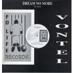 【レコード】VONTEL feat Roger Troutman - DREAM NO MORE / 4 MY HOMIEZ 12" US 2005年リリース