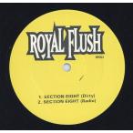 【レコード】ROYAL FLUSH - SECTION EIGHT / CLAP YOUR HANDS 12" US 1998年リリース