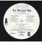 【レコード】C-LOC - GET YOURS 12" US 1998年リリース