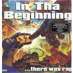 【レコード】V.A. - IN THA BEGINNING...THERE WAS RAP 2xLP US 1997年リリース