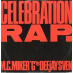 【レコード】MC MIKER G & DJ SEVEN - CELEBRATION RAP 12