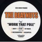 【レコード】THE BEATNUTS - WORK THAT POLE 12" US 2002年リリース