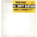【レコード】OL' DIRTY BASTARD - RAW HIDE / DON'T YOU KNOW, PART II 12" US 1995年リリース