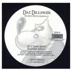 [ запись ]DAZ DILLINGER - Do U Think About? / Tha Dogg Pound Gangsta 12" US 2005 год Release 