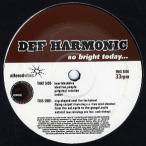 【レコード】DEF HARMONIC - Electron People / Flying Carpet (So Bright Today-EP) EP UK 2002年リリース