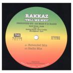 【レコード】RAKKAZ - TELL ME WHY 12" JAPAN 2005年リリース