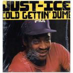 [ запись ]JUST-ICE - COLD GETTIN' DUMB (RI) 12" US
