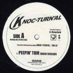 【レコード】KNOC-TURN'AL - PEEPIN' TOM 12" US 2002年リリース