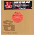 [ запись ]BOW WOW - SHORTIE LIKE MINE 12" US 2006 год Release 
