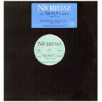 [ запись ]NB RIDAZ - SO FLY / BOUNCE IF YOU WANNA 12" US 2005 год Release 