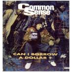 [ запись ]COMMON SENSE - CAN I BORROW A DOLLAR? LP US 1992 год Release 