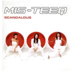 【レコード】MIS-TEEQ - SCANDALOUS 12
