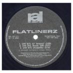 [ запись ]FLATLINERZ - LIVE EVIL / RIVAZ OF RED (PROMO) 12" US 1994 год Release 