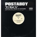 [ запись ]POSTA BOY ft Nelly, Murphy Lee, Cardon - IF I WANT TO 12" US 2002 год Release 