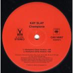 【レコード】KAY SLAY ft Funkmaster Flex, DJ Clue, Tony Touch, Ron G.... - CHAMPIONS / 50 SHOT YAH 12" US 2002年リリース