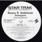 【レコード】Rosco P Coldchain ft Pharrell - DELINQUENT 12" US 2003年リリース