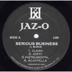 【レコード】JAZ-O - SERIOUS BUSINESS 12" US 2003年リリース