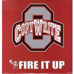 【レコード】COPYWRITE - FIRE IT UP 12" US 2003年リリース