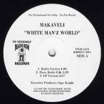 【レコード】MAKAVELI (2PAC) - White Man'z World / Me And My Girlfriend (RI) 12" US 2003年リリース