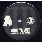 【レコード】THE DONE DEAL FAM ft Lil Jon, Ea-Ski, Sun Quinn - WHO YA WIT / SEY HEY-REMIX 12" US 2003年リリース